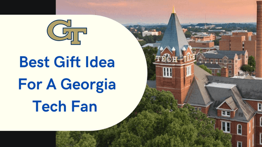 Gift Ideas For A Georgia Tech Fan Alumni or Graduate 